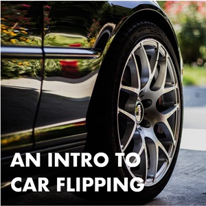 intro to car flipping
