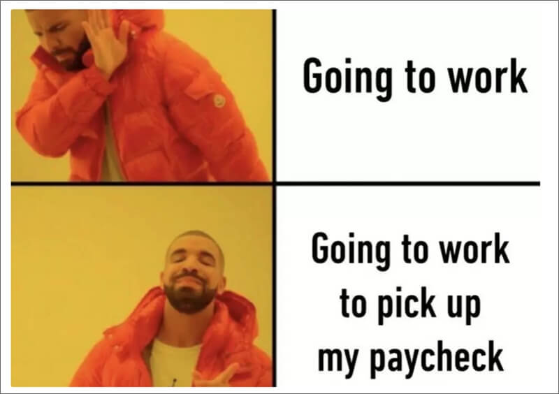 picking up the paycheck drake meme