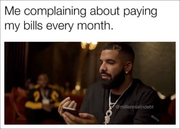 paying bills every month meme