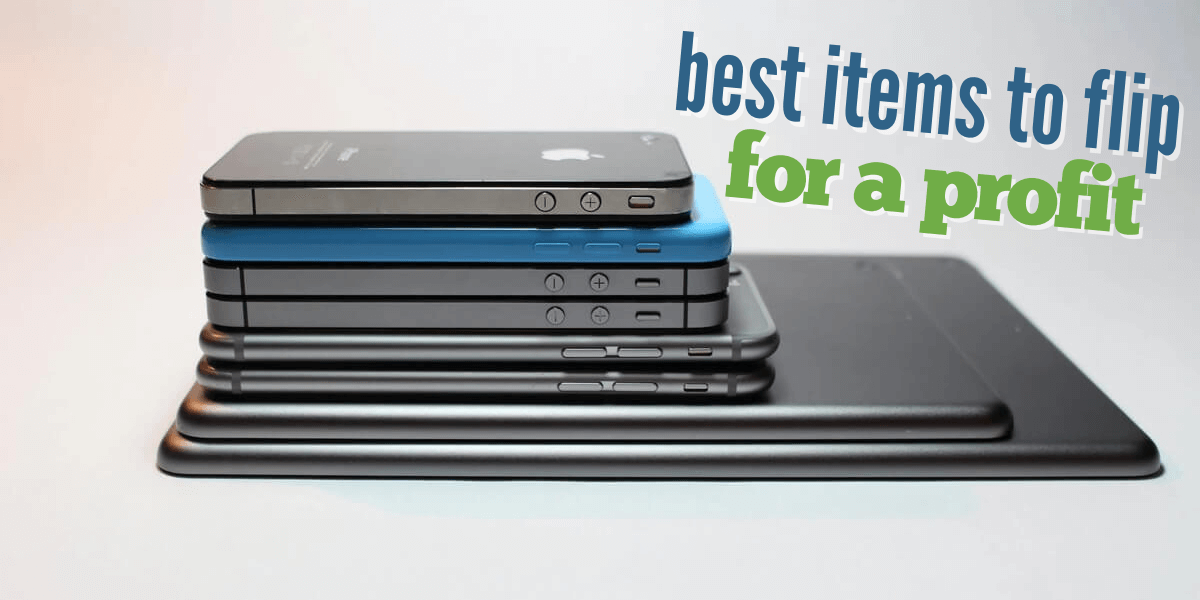 best items to flip for a profit