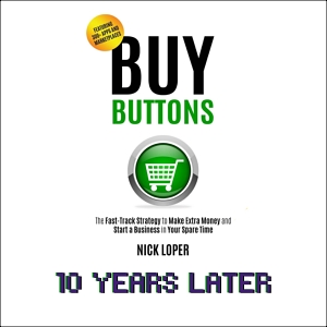 Buy Buttons 10 Years Later